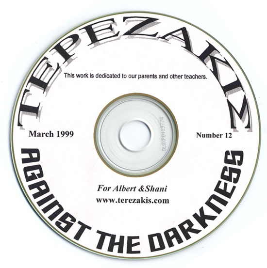 Against the Darkness Peter Terezakis 1999