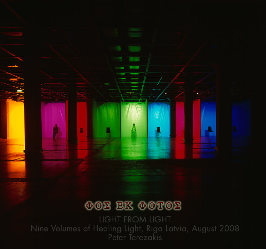 FOS EK FOTOS - Light From Light Nine Harmonious Volumes of Light, Riga Latvia 2008