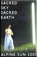 Sacred Sky Sacred Earth Alpine Sun, 2007 Terezakis